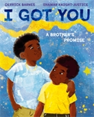 book cover for I Got You by Derrick Barnes
