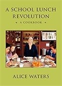 Book cover for School Lunch Revolution Cookbook