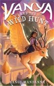 Book cover for Vanya and the Wild Hunt by Sangu Mandanna