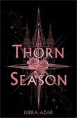 Book cover for Thorn Season by Kiera Azar.