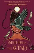 Book cover for Sisters in the Wind by Angeline Boulley.