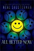 Book cover for All Better Now by Neal Shusterman