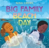 book cover for Big Family Beach Day by Nina Crews