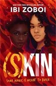Book cover for Skin by Ibi Zoboi